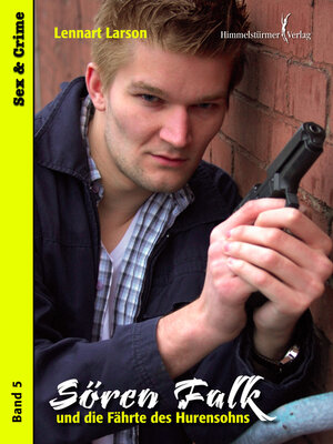 cover image of Sören Falk und die Fährte des Hurensohns